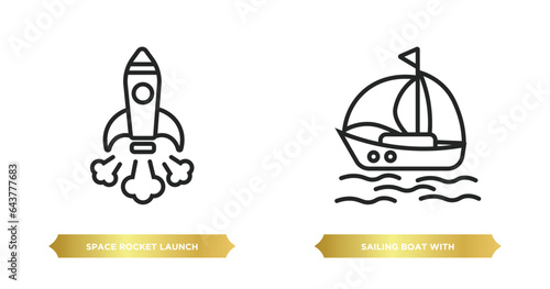 two editable outline icons from transport concept. thin line icons such as space rocket launch, sailing boat with veils vector.