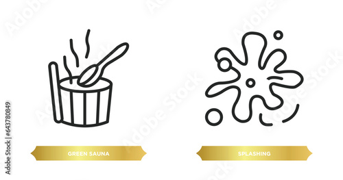 two editable outline icons from sauna concept. thin line icons such as green sauna, splashing vector.
