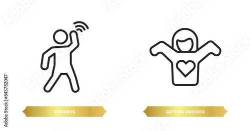 two editable outline icons from people concept. thin line icons such as goodbye, getting dressed vector.