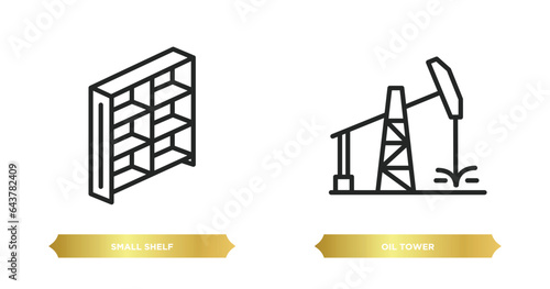 two editable outline icons from other concept. thin line icons such as small shelf, oil tower vector.