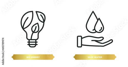 two editable outline icons from ecology concept. thin line icons such as bio energy, save water vector.