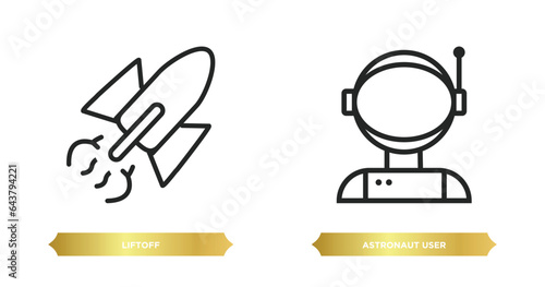 two editable outline icons from astronomy concept. thin line icons such as liftoff, astronaut user vector.
