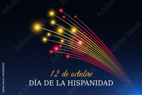 October 12, spain national day, hispanidad. spanish colorful fireworks flag on blue night sky background. Hispanidad holiday. Greeting card. Vector. Translation October 12 national day photo