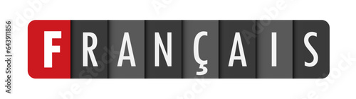 FRANCAIS (FRENCH in French) dark gray vector typography banner with initial letter highlighted in red