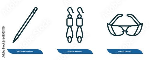 set of 3 linear icons from woman clothing concept. outline icons such as eyes makeup pencils, dangling earrings, glasses for eyes vector