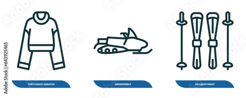 set of 3 linear icons from winter concept. outline icons such as turtleneck sweater, snowmobile, ski equiptment vector