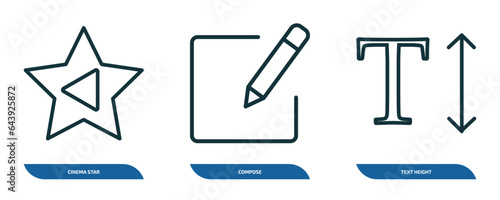 set of 3 linear icons from user interface concept. outline icons such as cinema star, compose, text height vector