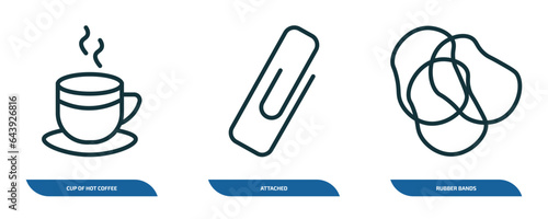 set of 3 linear icons from tools and utensils concept. outline icons such as cup of hot coffee, attached, rubber bands vector