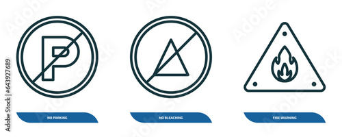 set of 3 linear icons from signs concept. outline icons such as no parking, no bleaching, fire warning vector
