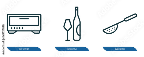 set of 3 linear icons from kitchen concept. outline icons such as bun warmer, wine bottle, sugar sifter vector