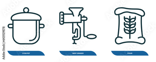 set of 3 linear icons from kitchen concept. outline icons such as stew pot, meat grinder, flour vector