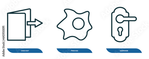 set of 3 linear icons from hotel and restaurant concept. outline icons such as check out, fried egg, doorknob vector