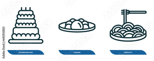 set of 3 linear icons from food concept. outline icons such as celebration cake, yusheng, spaguetti vector
