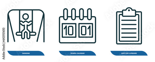 set of 3 linear icons from education concept. outline icons such as swinging, school calendar, written clipboard vector