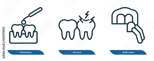 set of 3 linear icons from dentist concept. outline icons such as interproximal, toothache, dental veneer vector