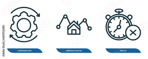 set of 3 linear icons from business and finance concept. outline icons such as synchronization, mortgage statistics, time out vector