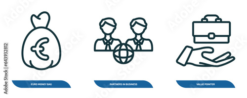set of 3 linear icons from business concept. outline icons such as euro money bag, partners in business, value pointer vector