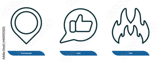 set of 3 linear icons from blogger and influencer concept. outline icons such as placeholder, likes, fire vector
