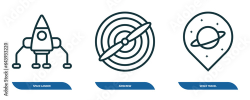 set of 3 linear icons from astronomy concept. outline icons such as space lander, airscrew, space travel vector