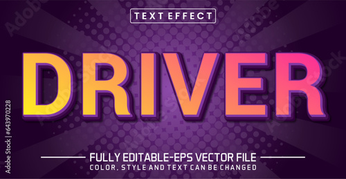 Driver text editable style effect