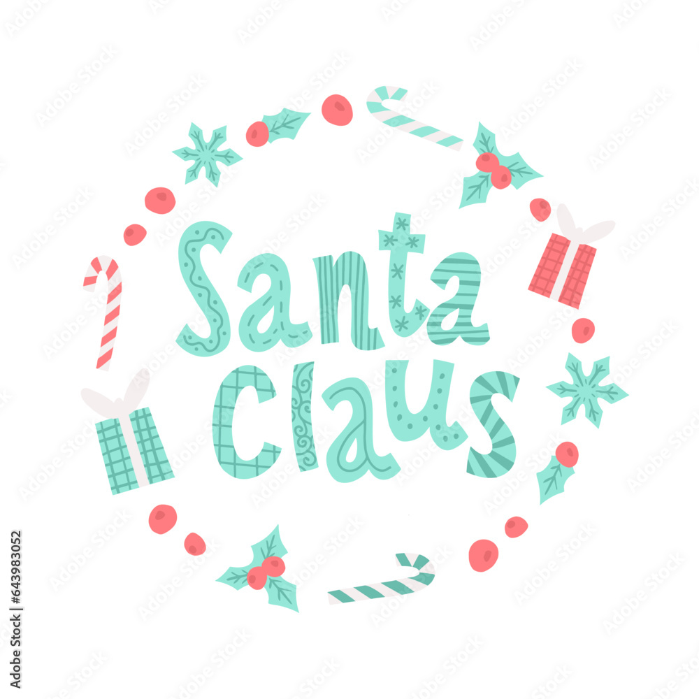 Cute vector Christmas or New Year wreath of candy canes and gift boxes with Hand-drawn lettering of Santa Claus. Vector typography for print or greeting card Cute vector Christmas or New Year wreath of candy canes and gift boxes with Hand-drawn lettering of Santa Claus. Vector typography for print or greeting card