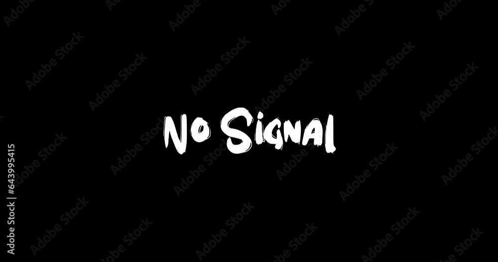 No Signal Transition Bold Text Typography Animation on Black Background No Signal Transition Bold Text Typography Animation on Black Background