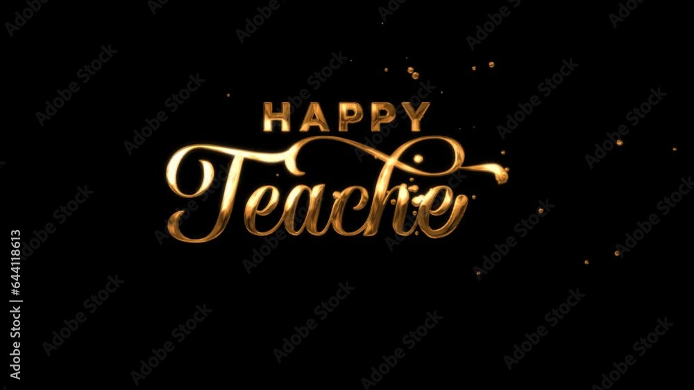 Happy teachers day text animation in gold color with handwritten style for world teachers appreciation day celebration, greeting, opening video. Happy teachers day text animation in gold color with handwritten style for world teachers appreciation day celebration, greeting, opening video.