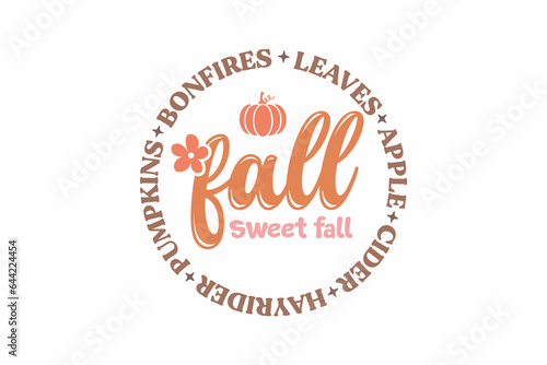Fall Sweet Fall Typography T shirt Design