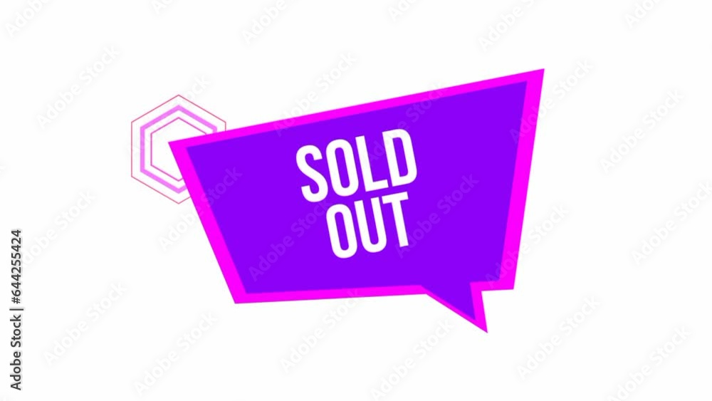 Sold out text animation on the speech bubble with a purple tone colors. Suitable for promotion, announcement, marketing, advertising Sold out text animation on the speech bubble with a purple tone colors. Suitable for promotion, announcement, marketing, advertising