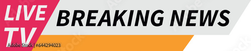 Breaking news label. Live tv logo template