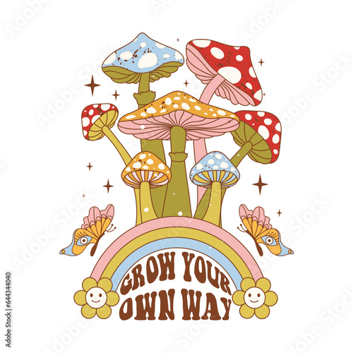 Retro 70s groovy funky mushrooms. Typography Grow Your Own Way with mushrooms, rainbow, butterfly and flowers character. Naive groovy hippie vector illustration. © CoCoArt_Ua