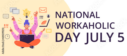 National workaholic day banner, flat vector illustration. Happy woman with many hands, symbol of multitasking. Employee is overloaded with work.