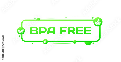 BPA free sign. Flat, green, leaf sign, green sign, green planet, bpa free icon. Vector icon