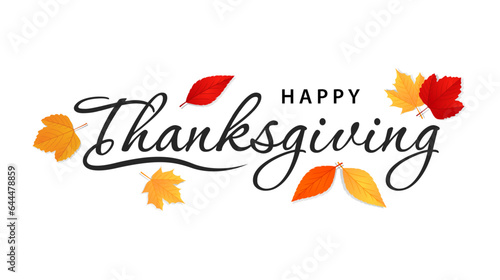 Happy thanksgiving text design with autumn leaves. Handwritten thanksgiving for poster, greeting card, banner. Vector illustration