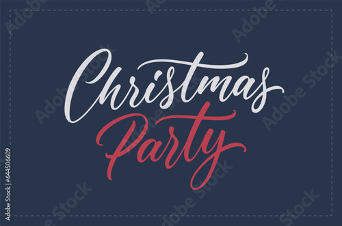 Christmas party hand lettering. Holiday lettering design for banner, invitation card and many more. Christmas party calligraphic text.