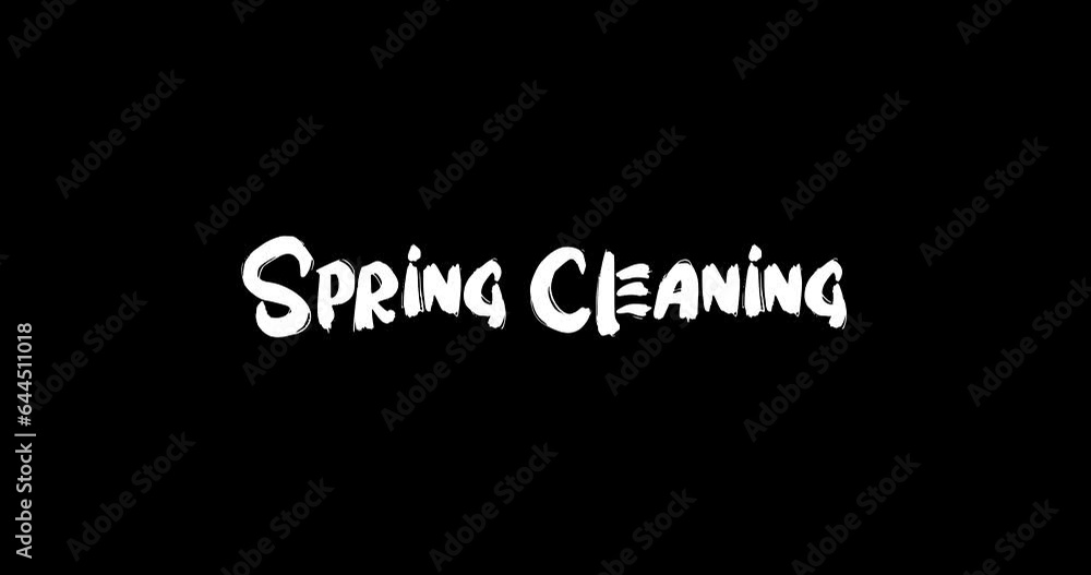 Spring Cleaning Bold Text Typography Grunge Transition Animation on Black Background Spring Cleaning Bold Text Typography Grunge Transition Animation on Black Background