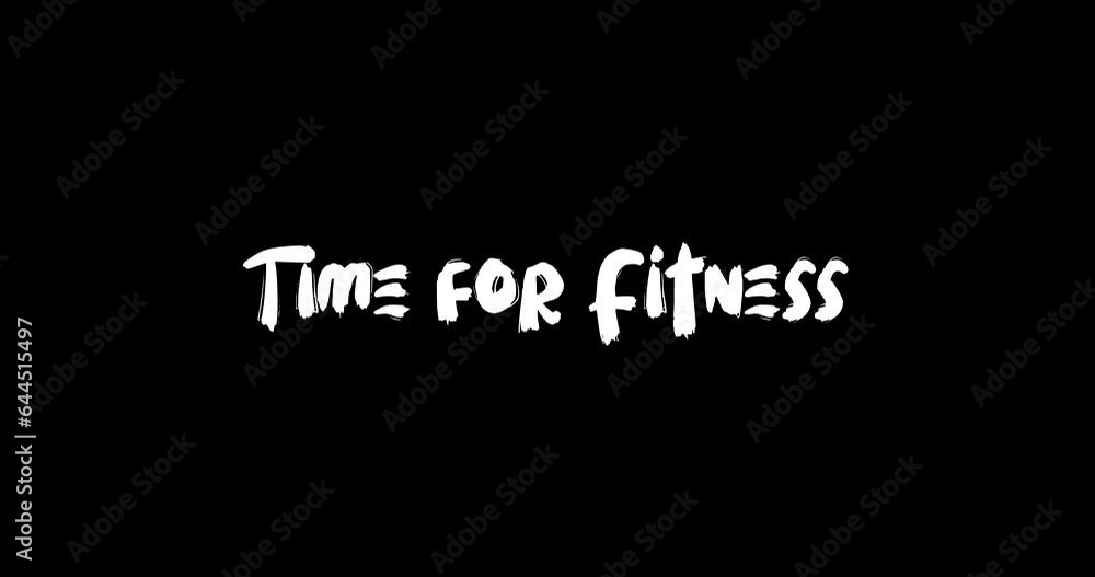 Time for Fitness Grunge Transition Bold Text Typography Animation on Black Background Time for Fitness Grunge Transition Bold Text Typography Animation on Black Background