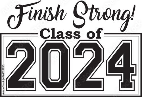 Class of 2024 finish strong