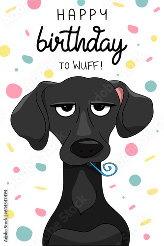 Happy Birthday to wuff, funny dog vector illustration. Hand drawn and greeting card with cute black dog in cartoon style on white background with confetti. Print design for posters, greeting cards.