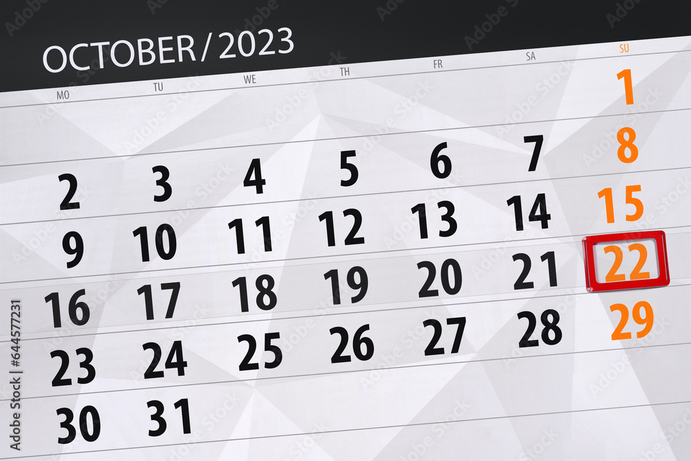 Obraz premium Calendar 2023, deadline, day, month, page, organizer, date, October, sunday, number 22