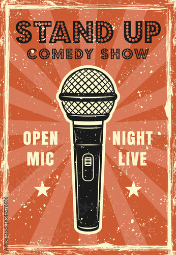 Stand up comedy show retro poster vector illustration. Layered, separate grunge textures and text