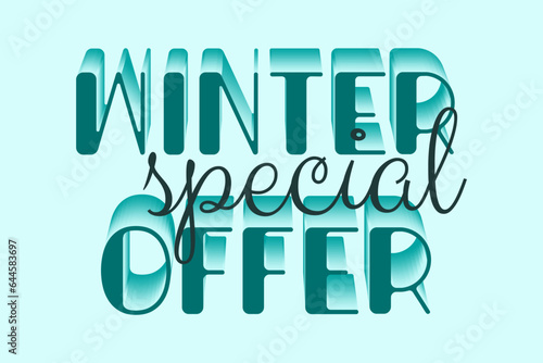 Winter Special offer Lettering with volume. Vector Holiday isolated illustration, Advertising design season art Wording for Banner, Postcard, Placard, Poster, Promotion, Seasonal Sale