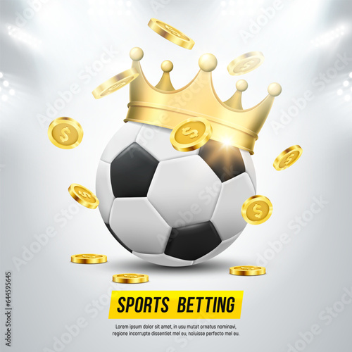 Soccer ball with gold crown and falling coins on a light background. Sports betting. Vector illustration.