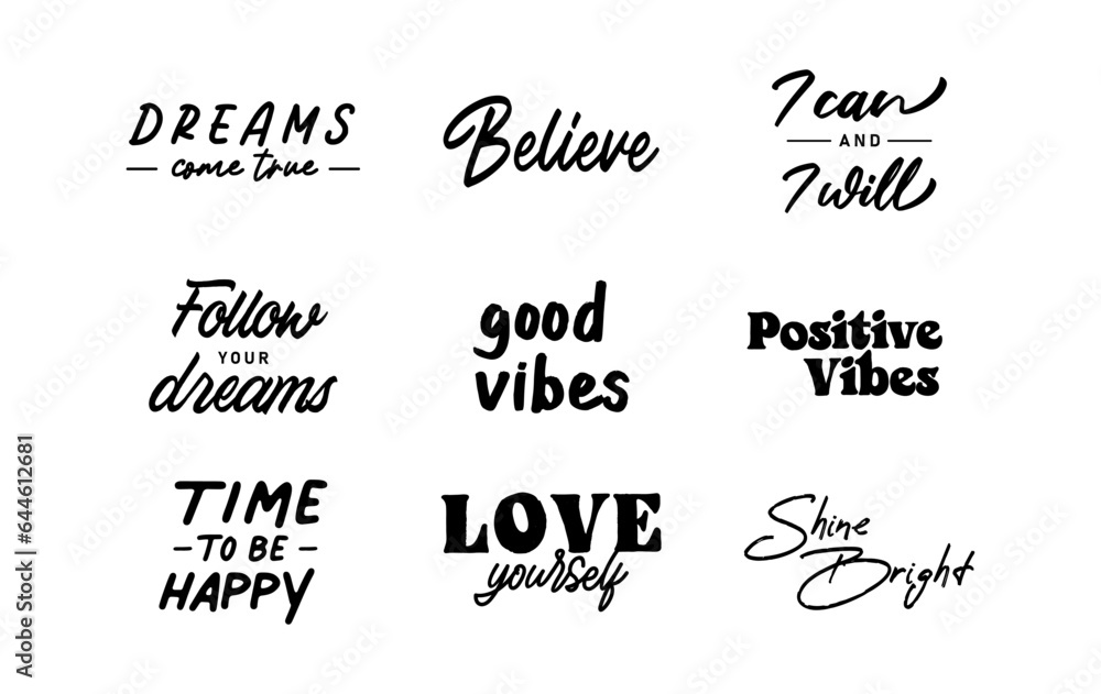 Motivational quotes. Set of hand written inspirational messages. Calligraphic lettering positive phrases.