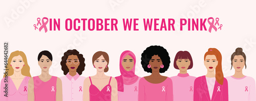 Breast Cancer Awareness Month. In October We wear pink. Diverse women with pink ribbons on chest stand together against cancer. Cancer prevention, women health vector illustration