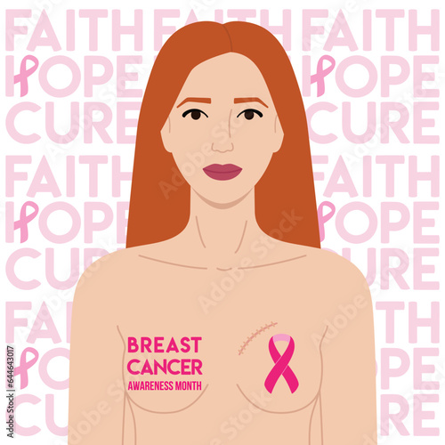 Breast Cancer Awareness Month. Redhead woman with lumpectomy breast scar and pink ribbon. Faith, hope, cure phrase. Cancer prevention and women health care support illustration