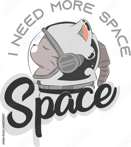 I need more space, space cat vector illustration
