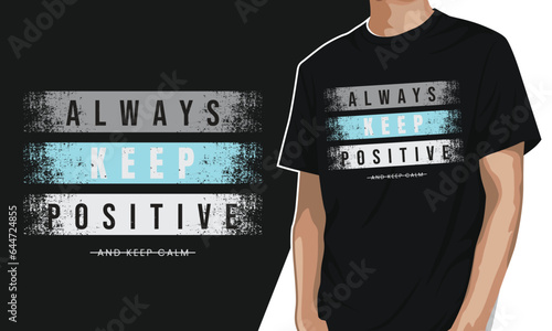 always keep spirit typography slogan for print t shirt design editable template