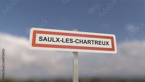 A sign at Saulx-les-Chartreux town entrance, sign of the city of Saulx les Chartreux. Entrance to the town of Essonne. © maurice norbert