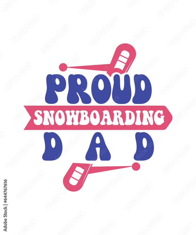 proud snowboarding dad svg proud snowboarding dad svg